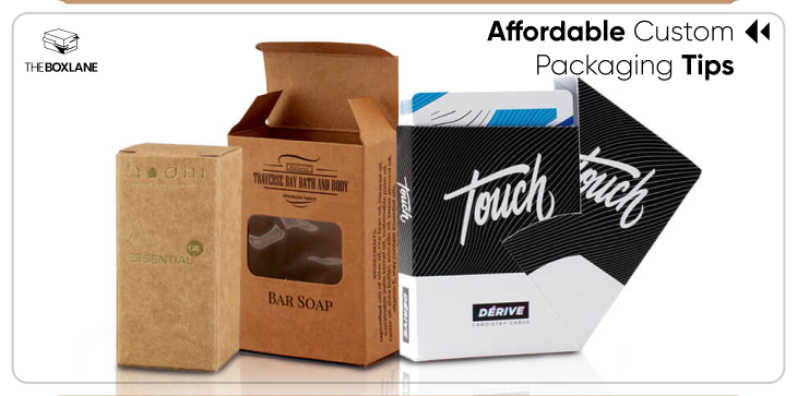 affordable_custom_packaging_tips