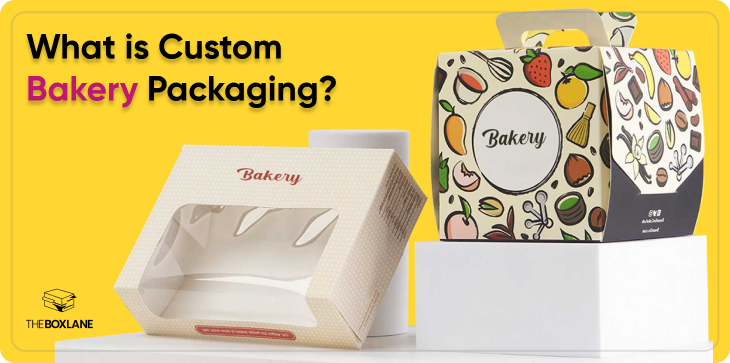 what_is_custom_bakery_packaging