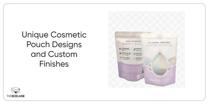 Unique Cosmetic Pouch Designs and Custom Finishes