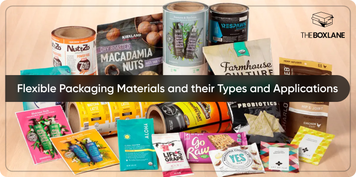 flexible_packaging_materials_and_their_types_and_applications