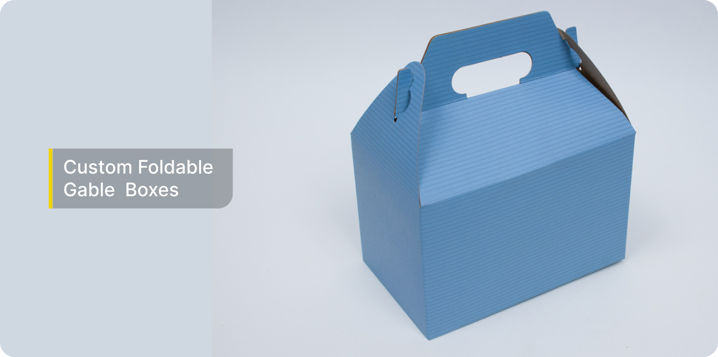 foldable_gable_boxes | The Box Lane