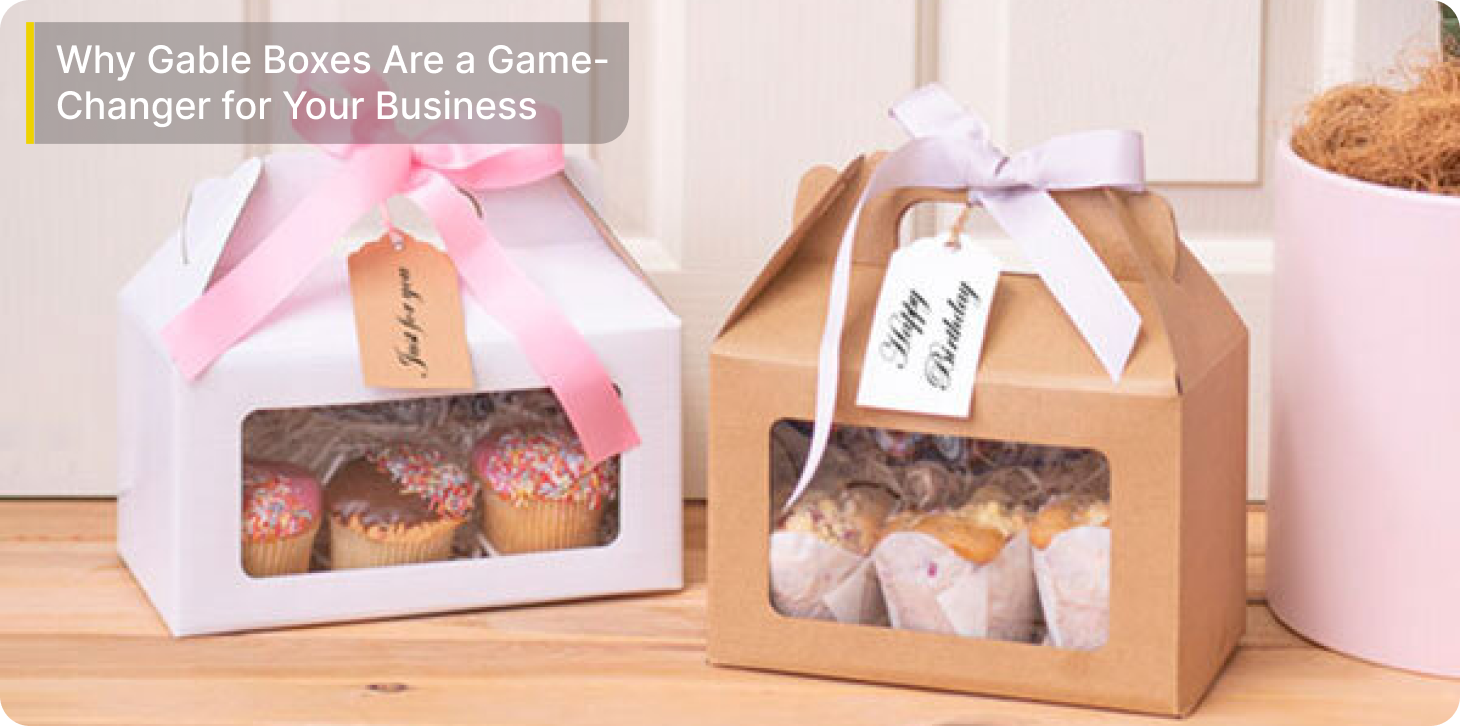 why_gable_boxes_are_a_game_changer_for_your_business | The Box Lane