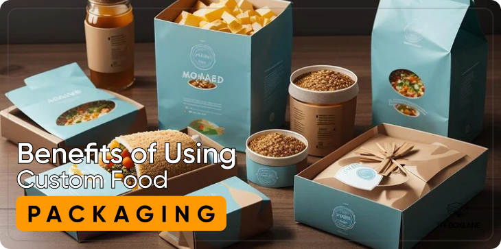 benefits_of_using_custom_food_packaging