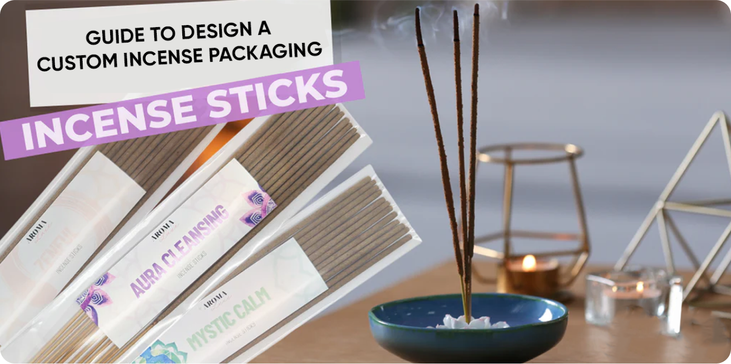 Guide To Custom Incense Packaging | The Box Lane