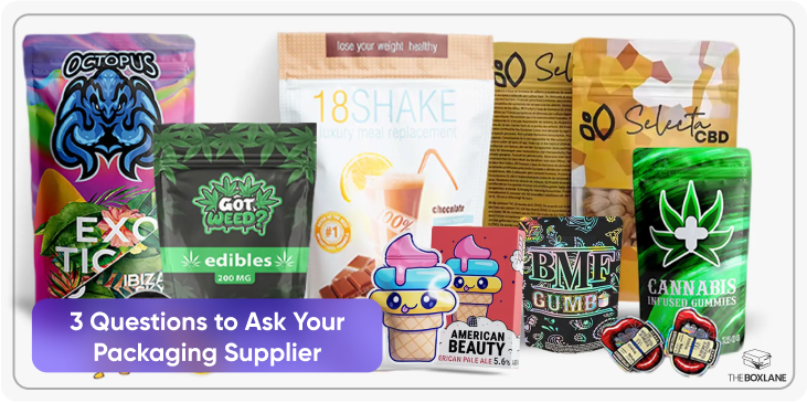 3 Questions to Ask Your Packaging Supplier