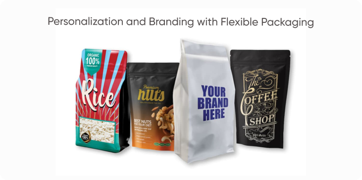 Personalization and Branding with Flexible Packaging