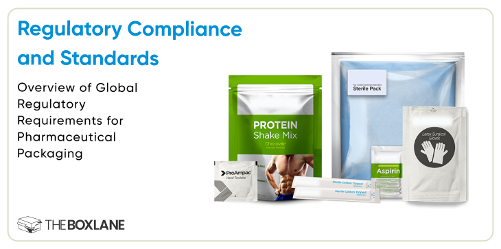 Overview of Global Regulatory Requirements for Pharmaceutical Packaging