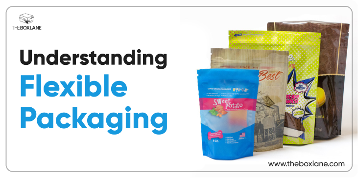 Understanding Flexible Packaging