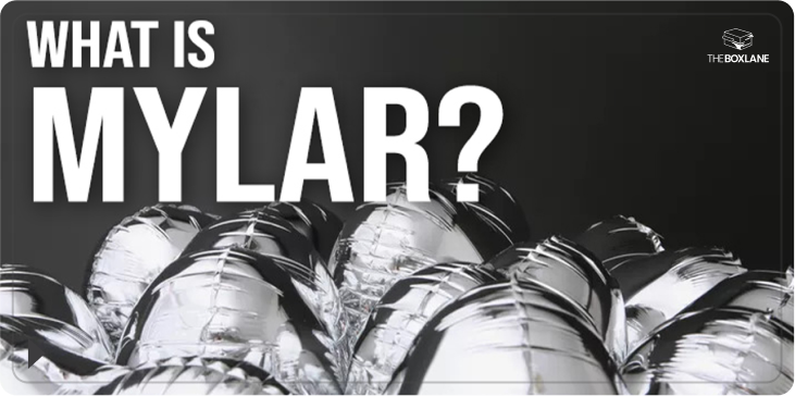 What Is Mylar?