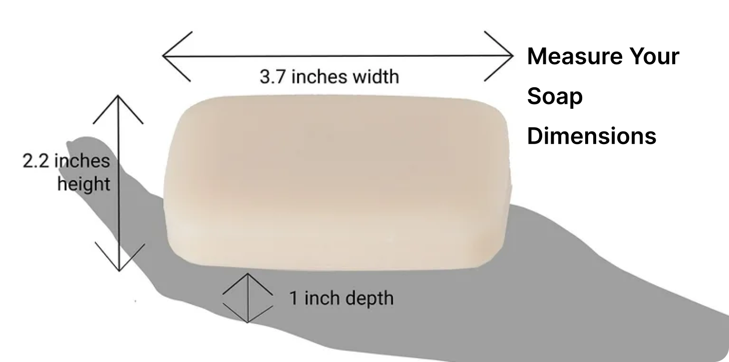 Measure Soap Dimensions