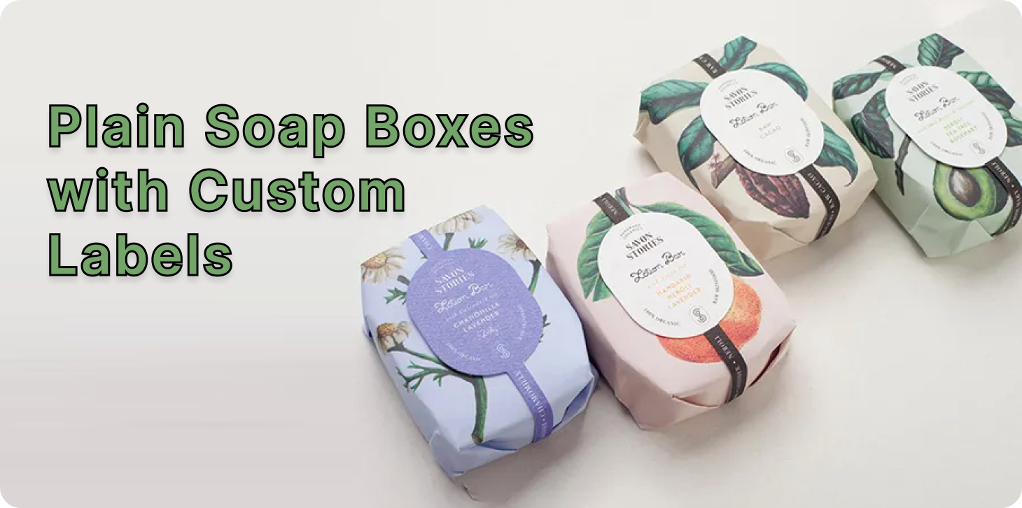 Plain Soap Boxes with Custom Labels