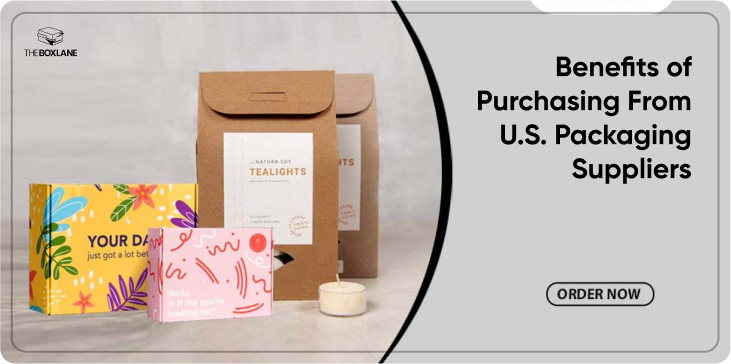 Benefits of Purchasing From U.S. Packaging Suppliers