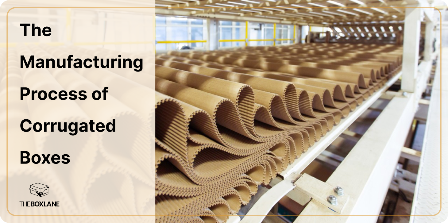 the_manufacturing_process_of_corrugated_boxes