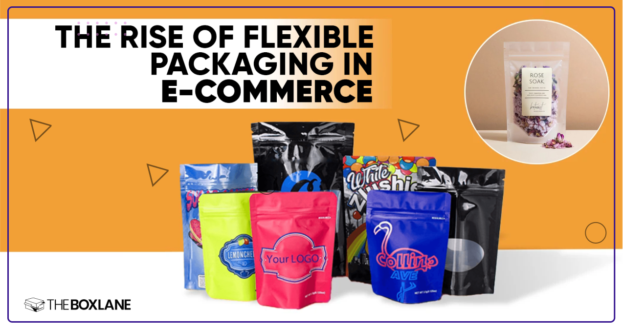 The Rise of Flexible Packaging in E-Commerce Blog Thumbmail