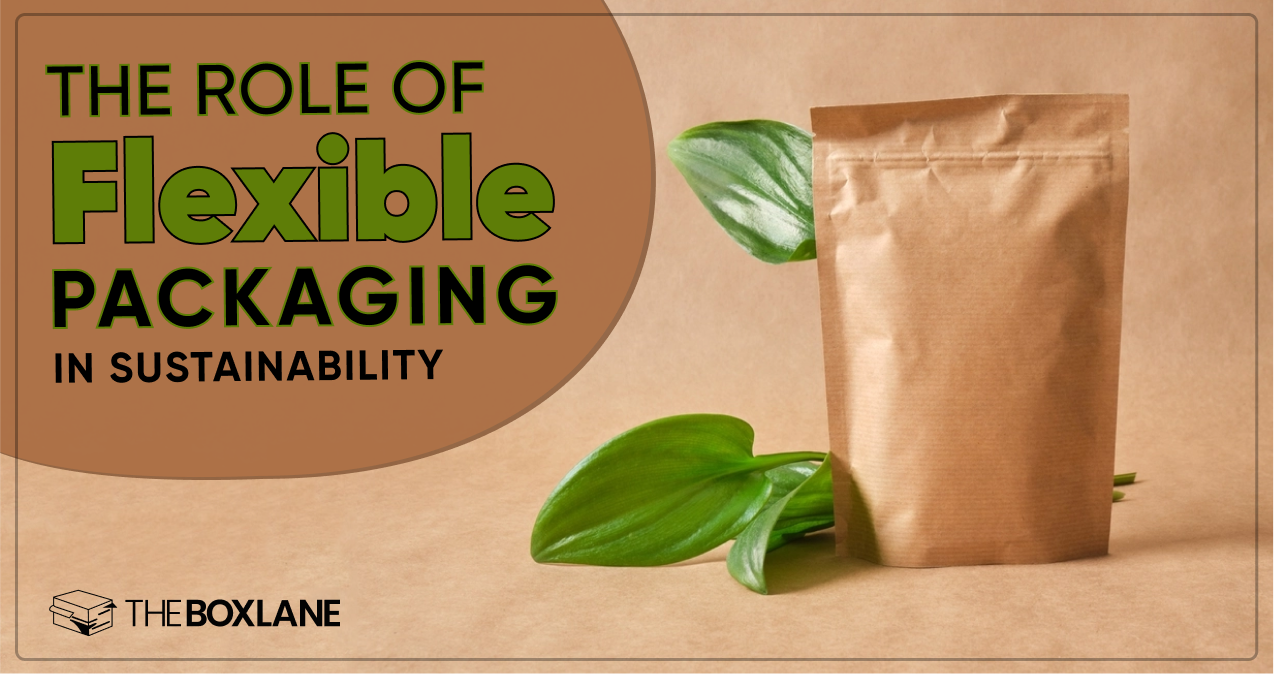 The Role of Flexible Packaging in Sustainability Blog Thumbmail