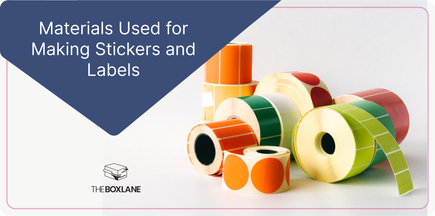 materials_used_for_making_stickers_and_labels