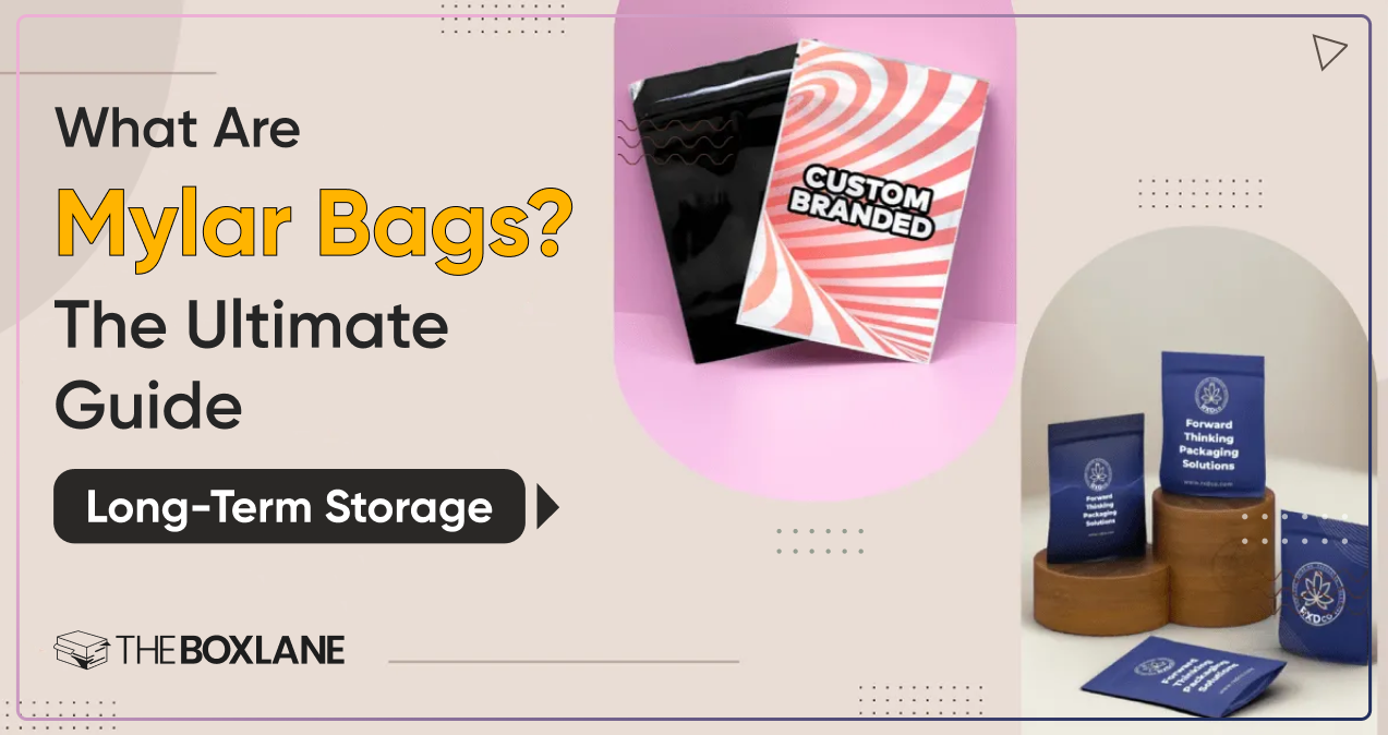 What Are Mylar Bags? The Ultimate Guide for Long-Term Storage Blog Thumbmail