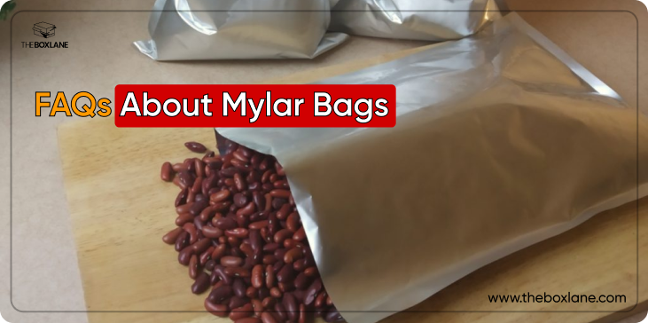 FAQs About Mylar Bags